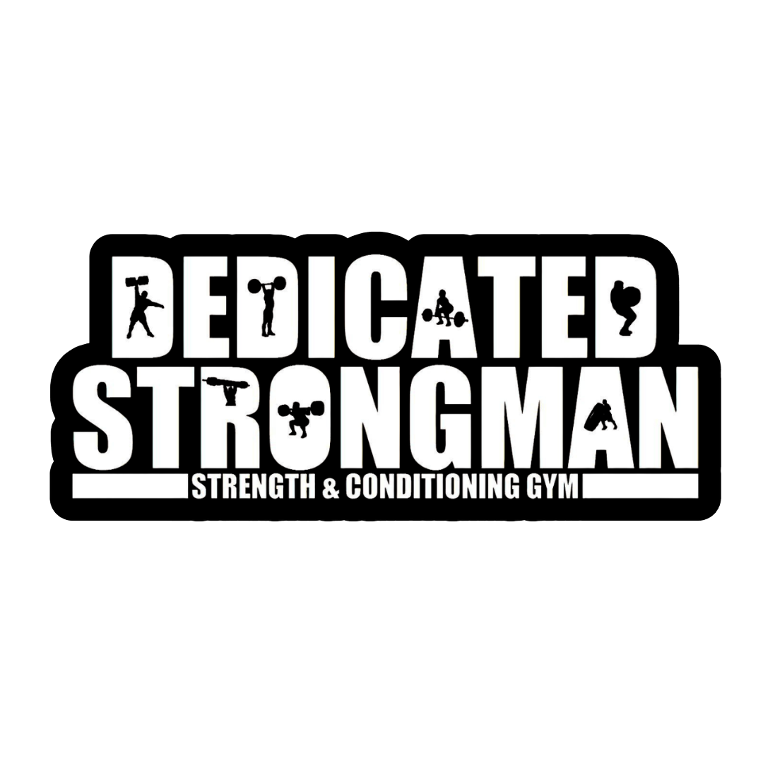 Dedicated Strongman